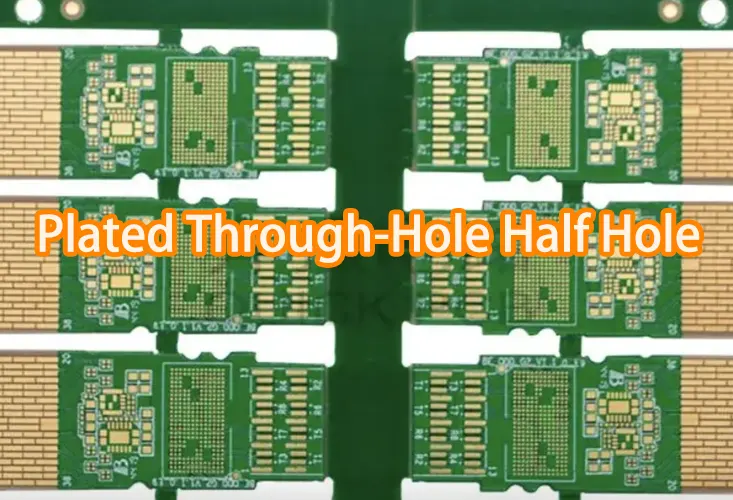 Plated Through Hole Half Hole